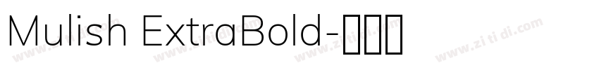 Mulish ExtraBold字体转换